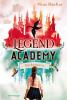 Legend Academy, Band 2: Mythenzorn - 