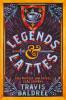 Legends & Lattes - 