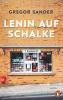 Lenin auf Schalke - 