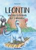 Leontin und das Geheimnis der Vulkaninsel - 