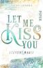 Let me kiss you - 