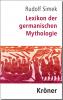 Lexikon der germanischen Mythologie - 