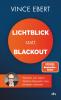 Lichtblick statt Blackout - 