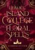 Lidwicc Island College of Floral Spells - 