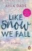 Like Snow We Fall - 