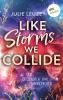 Like Storms We Collide - Der Geschmack von Sommerregen - 