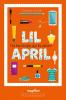 Lil April - Eine Katastrophe jagt die nächste - 