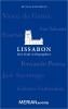 Lissabon. Eine Stadt in Biographien - 
