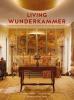 Living Wunderkammer - 