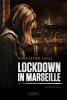 Lockdown in Marseille - 