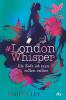 #London Whisper – Als Zofe ist man selten online - 