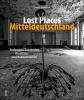 Lost Places Mitteldeutschland - 