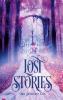 Lost Stories - 
