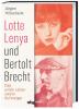 Lotte Lenya und Bertolt Brecht - 