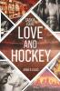 Love and Hockey: Anna & Lucas - 