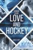 Love and Hockey: Dax & Lucy - 