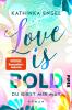 Love is Bold - Du gibst mir Mut - 