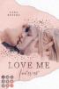 Love Me Forever (Crushed-Trust-Reihe 4) - 