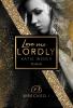 Love me lordly - 