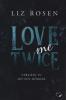 Love me Twice - 