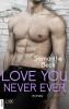 Love You Never Ever - 