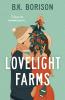 Lovelight Farms - 