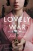 Lovely War - 
