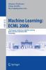 Machine Learning: ECML 2006 - 