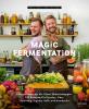 Magic Fermentation - 