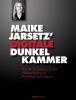 Maike Jarsetz' digitale Dunkelkammer - 