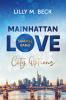 Mainhattan Love - Sammelband (Die City Options Reihe) - 