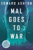 Mal Goes to War - 