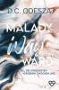 Malady Wayward - 