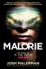 Malorie - 