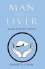 Man and the Liver - 