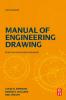 Manual of Engineering Drawing - 