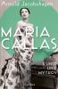 Maria Callas. Kunst und Mythos ¦ Die Biographie der bedeutendsten Opernsängerin des 20. Jahrhunderts - 