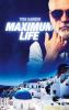 Maximum Life - 