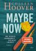 Maybe Now - 