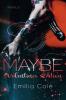 Maybe-Reihe / Maybe: Valentines Edition - 