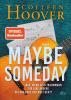 Maybe Someday - 