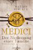 Medici - Der Niedergang einer Familie - 