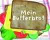 Mein Butterbrot - 