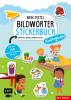 Mein erstes Bildwörter-Stickerbuch – Kindergarten - 