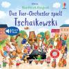 Mein Klassik-Klangbuch: Das Tier-Orchester spielt Tschaikowski - 