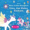 Mein Lichter-Klangbuch: Lina, das kleine Einhorn - 