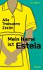Mein Name ist Estela - 