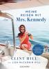 Meine Reisen mit Mrs. Kennedy - 