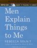 Men Explain Things to Me - 