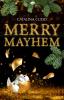 Merry Mayhem - 